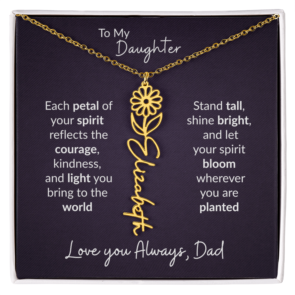 To My Daughter Flower Name Necklace – Dad to Daughter Gift
