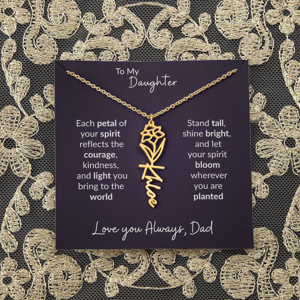 To My Daughter Flower Name Necklace – Dad to Daughter Gift