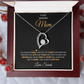 To My Amazing Mom | My Heart Will Always Be Tied to Home " Forever Love Necklace and Personalized Message Card