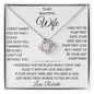 To My Beautiful Wife | Love Knot Necklace Filled With Love and Light