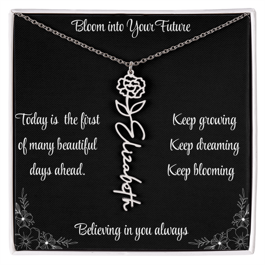 Bloom Into Your Future - Personalized Flower Name Necklace - Graduation Gift for Daughter, Granddaughter, Niece