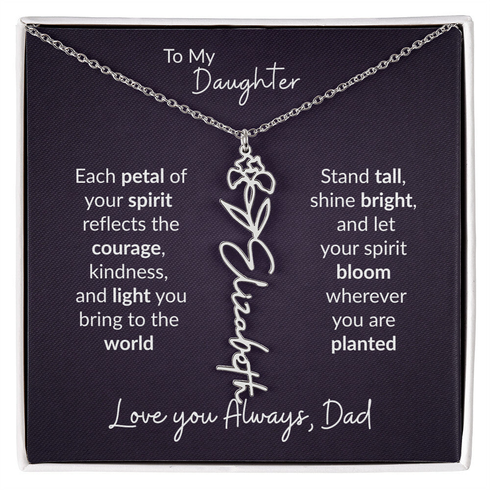 To My Daughter Flower Name Necklace – Dad to Daughter Gift