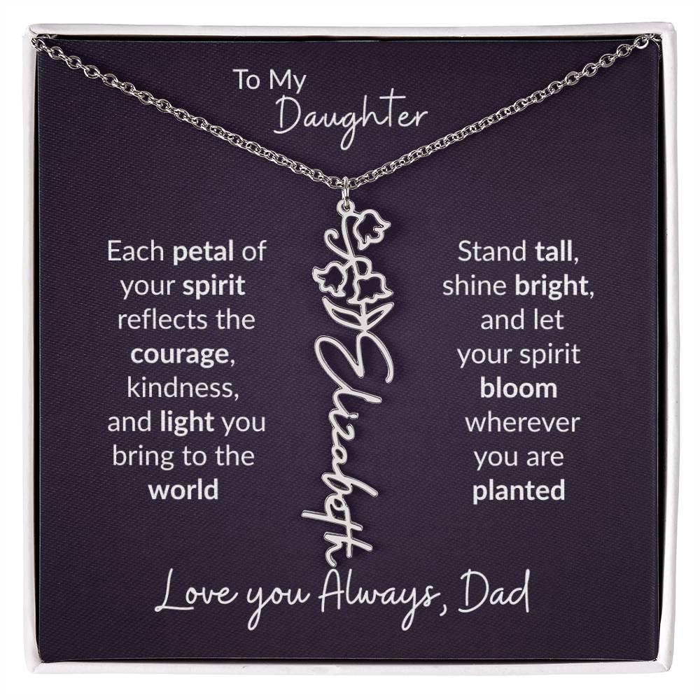 To My Daughter Flower Name Necklace – Dad to Daughter Gift
