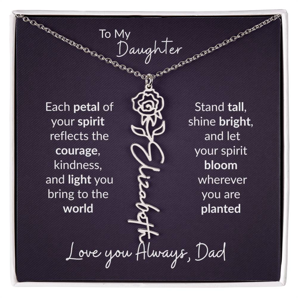 To My Daughter Flower Name Necklace – Dad to Daughter Gift