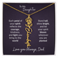 To My Daughter Flower Name Necklace – Dad to Daughter Gift