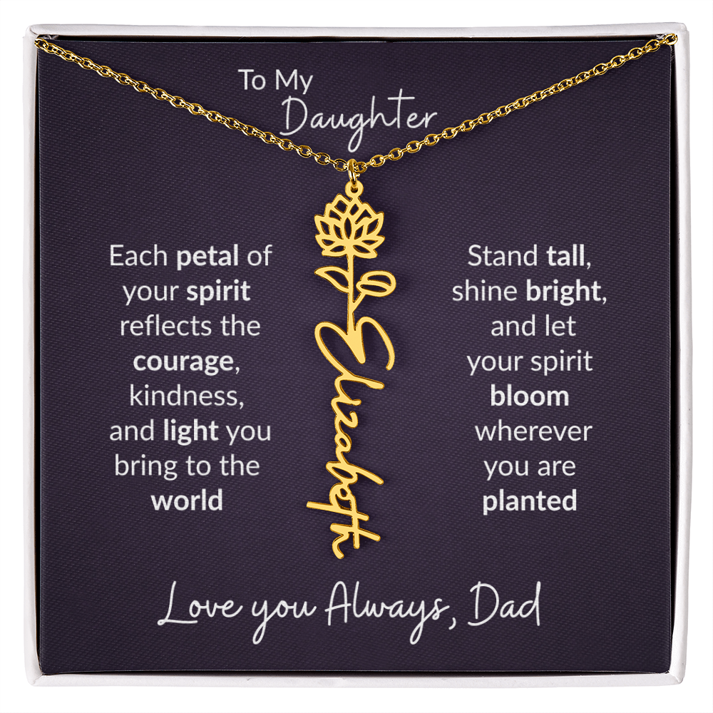 To My Daughter Flower Name Necklace – Dad to Daughter Gift