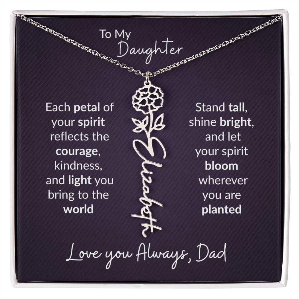 To My Daughter Flower Name Necklace – Dad to Daughter Gift