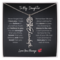 To My Daughter – Personalized Flower Name Necklace