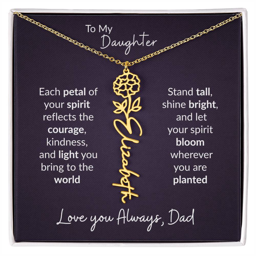To My Daughter Flower Name Necklace – Dad to Daughter Gift