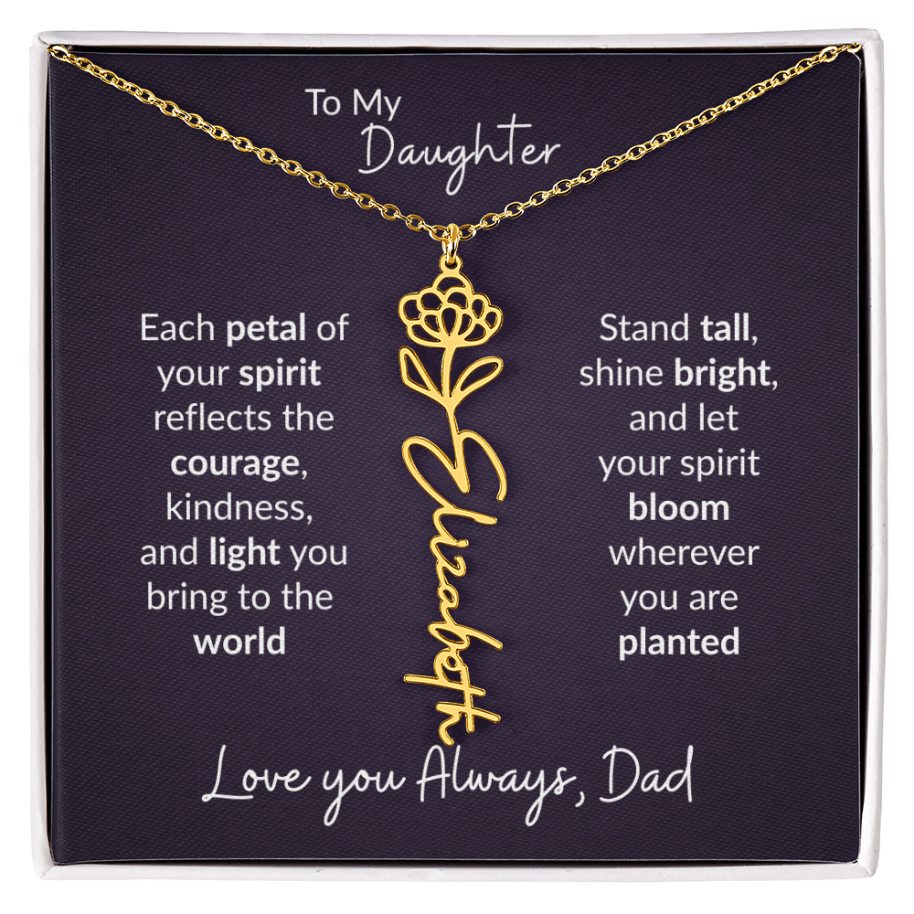 To My Daughter Flower Name Necklace – Dad to Daughter Gift