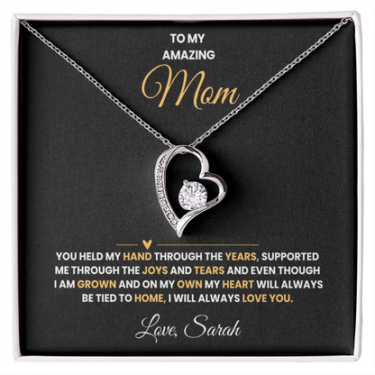 To My Amazing Mom | My Heart Will Always Be Tied to Home " Forever Love Necklace and Personalized Message Card