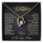 Custom Gift for Daughter - Birthday, Graduation or Just to Say I Love You