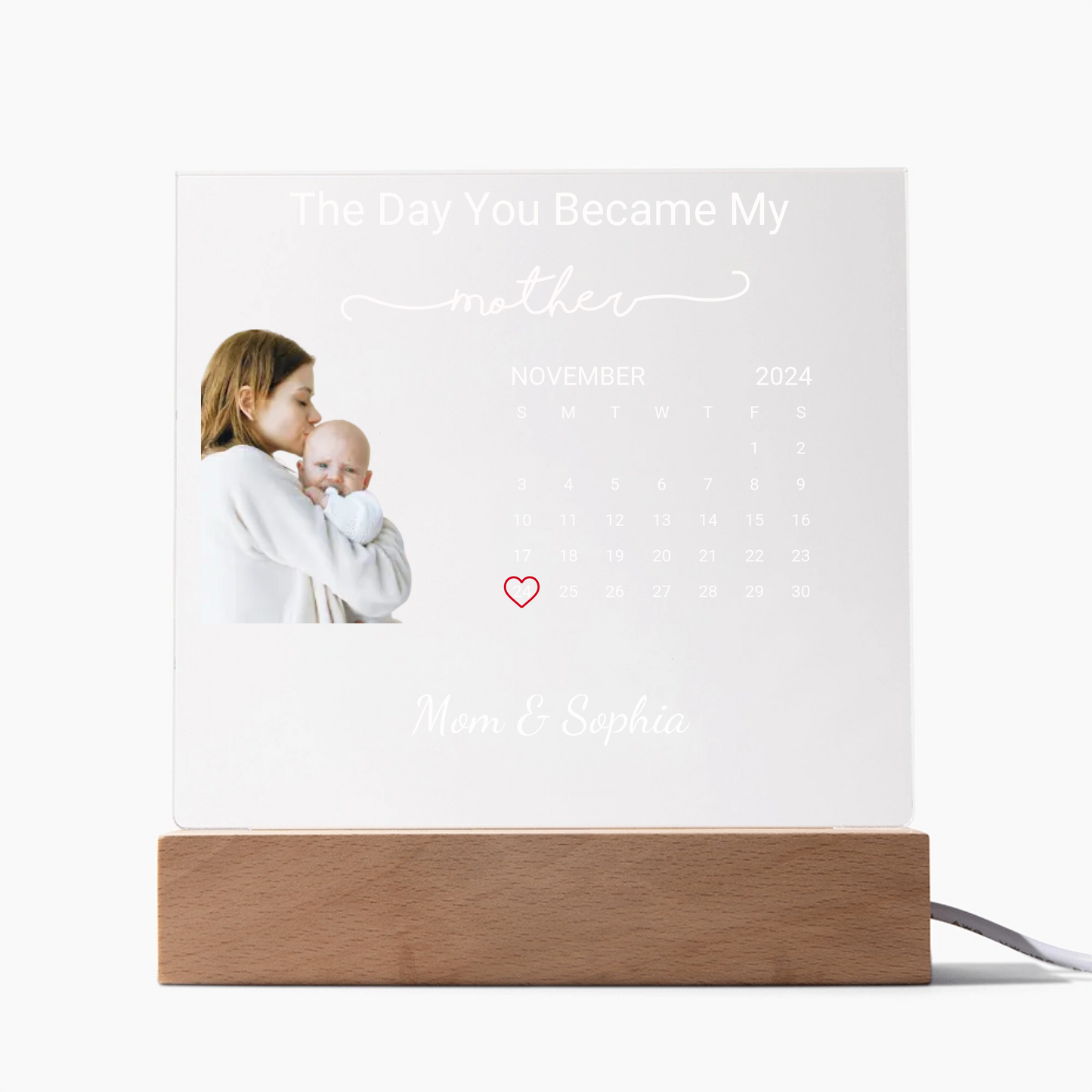 The Day you Became My Mother Personalized LED Acrylic