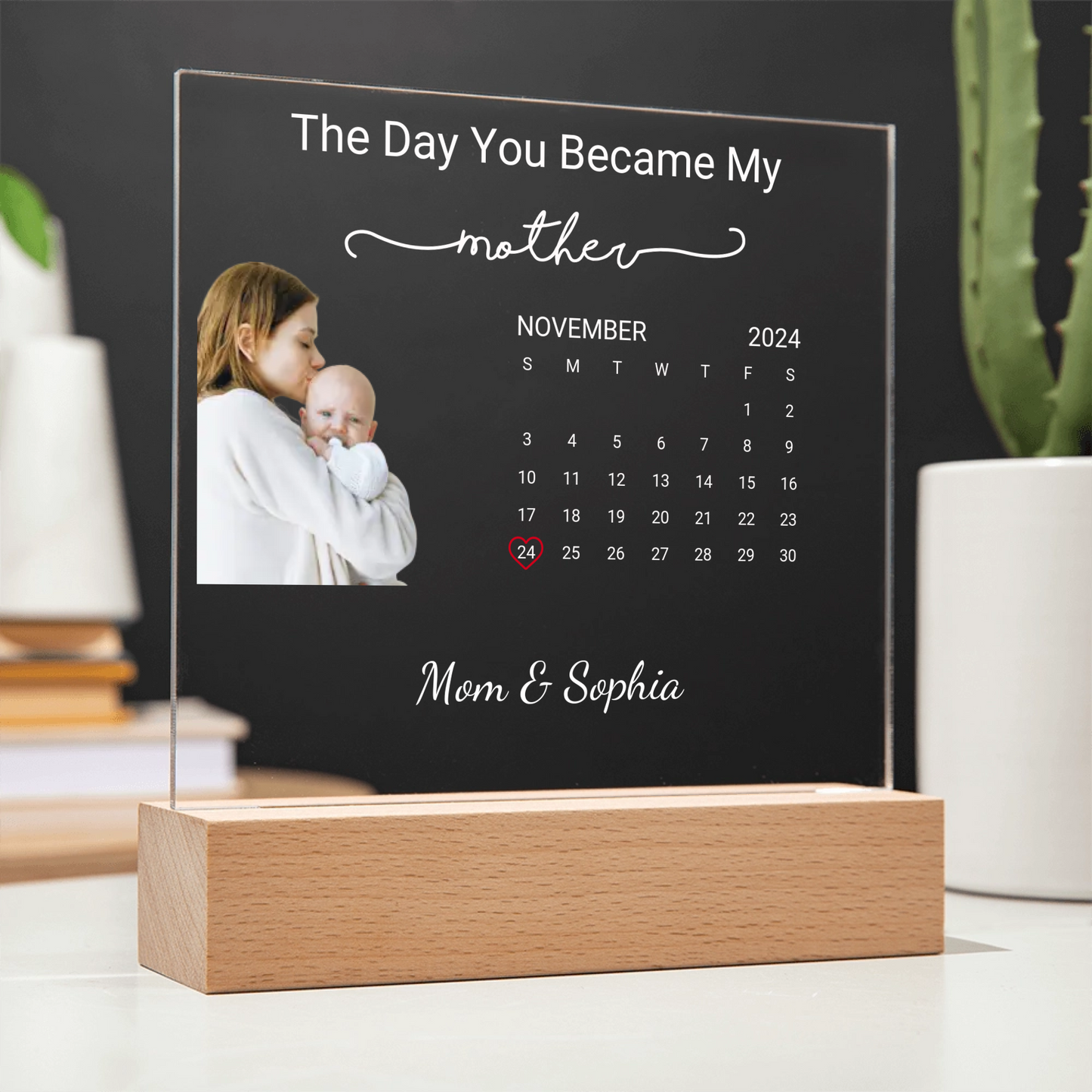 The Day you Became My Mother Personalized LED Acrylic