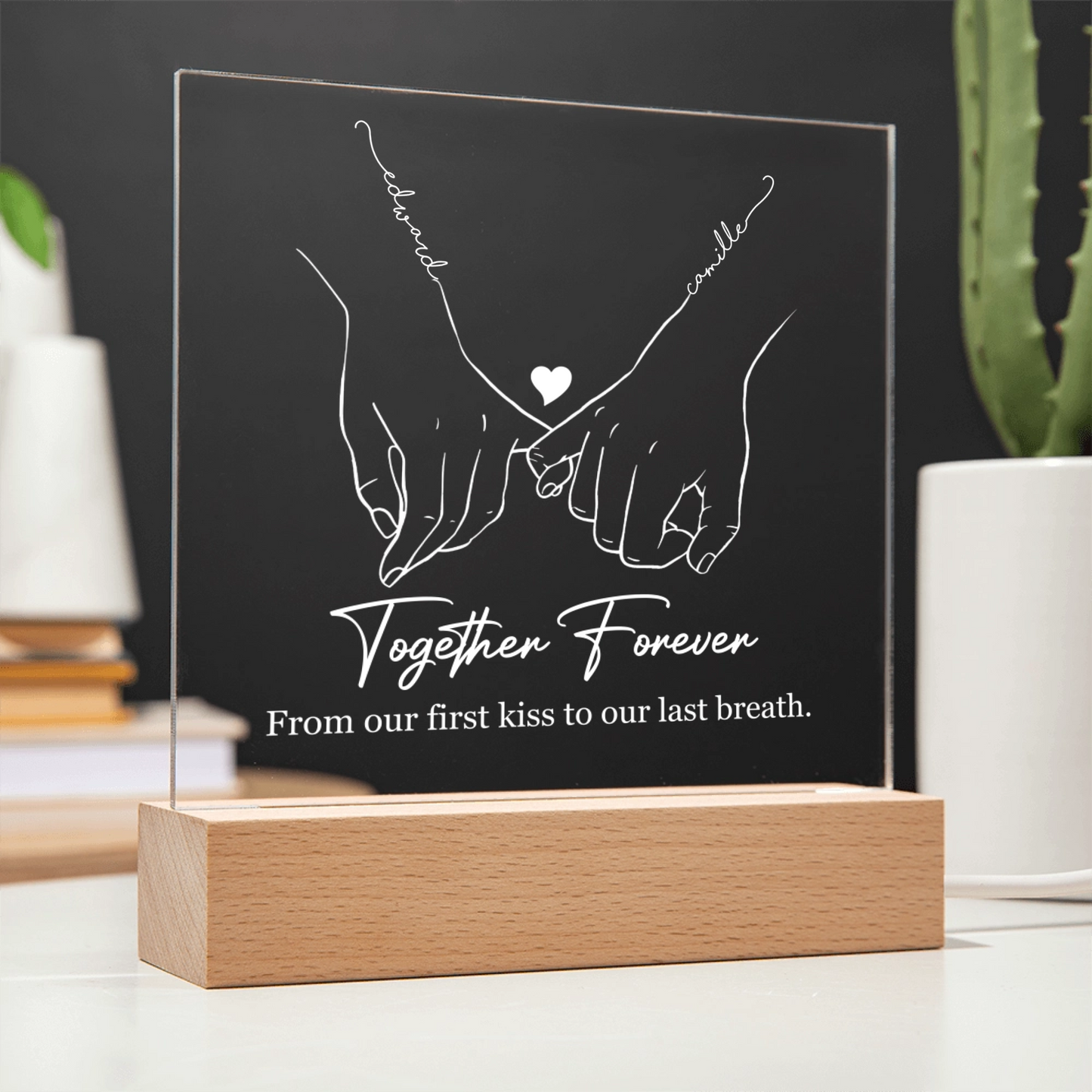 Together Forever From Our First Kiss To Our Last Breath LED Acrylic