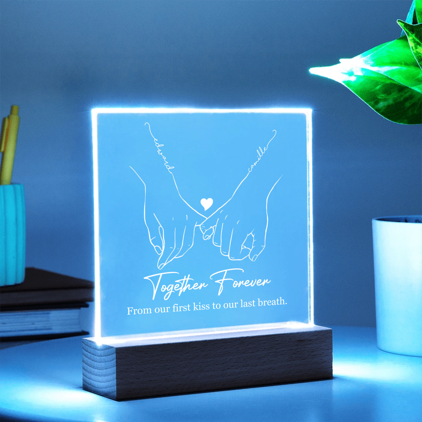 Together Forever From Our First Kiss To Our Last Breath LED Acrylic